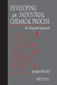 Book cover of: Developing An Industrial Chemical Process. By: Joseph Mizrahi