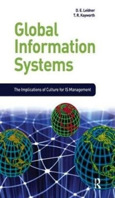 Book cover of: Global Information Systems. By: Dorothy E. Leidner