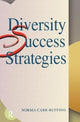 Book cover of: Diversity Success Strategies. By: Norma Carr-Ruffino