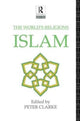 Book cover of: World's Religions: Islam. By: Peter Clarke