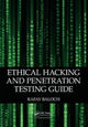 Book cover of: Ethical Hacking and Penetration Testing Guide. By: Rafay Baloch