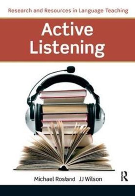 Book cover of: Active Listening. By: Michael Rost