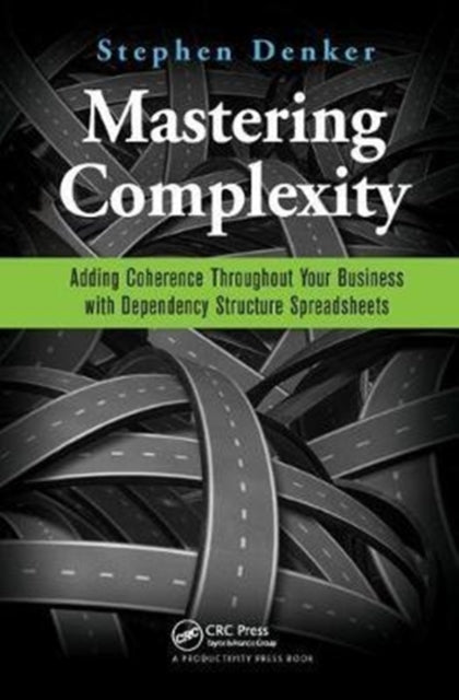 Book cover of: Mastering Complexity. By: Stephen Denker