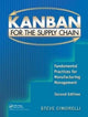 Book cover of: Kanban for the Supply Chain. By: Stephen Cimorelli
