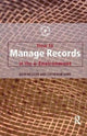 Book cover of: How to Manage Records in the E-Environment. By: Catherine Hare
