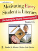 Book cover of: Motivating Every Student in Literacy. By: Sandra Athans