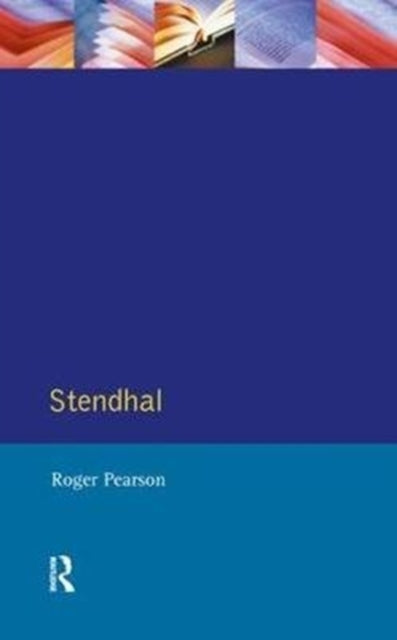 Book cover of: Stendhal. By: Roger Pearson