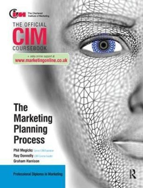 Book cover of: CIM Coursebook: The Marketing Planning Process. By: Ray Donnelly