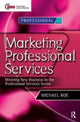 Book cover of: Marketing Professional Services. By: Michael Roe