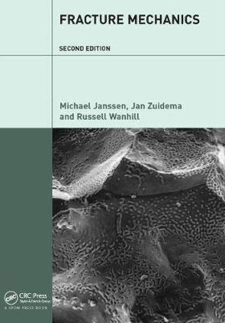 Book cover of: Fracture Mechanics. By: Michael Janssen