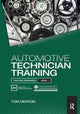 Book cover of: Automotive Technician Training: Practical Worksheets Level 1. By: Tom Denton