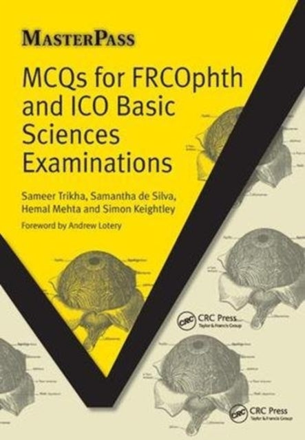 Book cover of: MCQs for FRCOphth and ICO Basic Sciences Examinations. By: Sameer Trikha