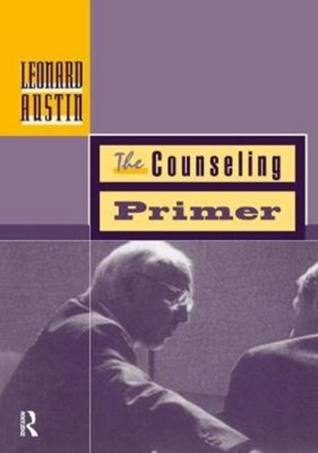 Book cover of: Counseling Primer. By: Leonard A. Austin