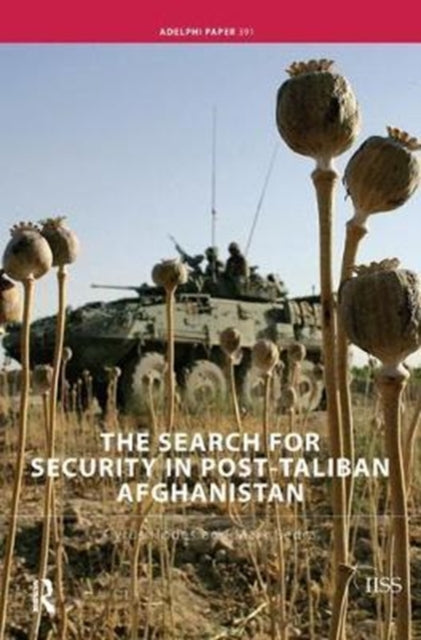 Book cover of: Search for Security in Post-Taliban Afghanistan. By: Cyrus Hodes