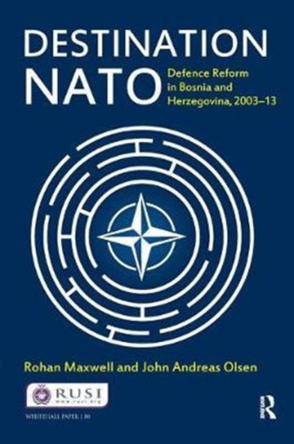 Book cover of: Destination NATO. By: Rohan Maxwell
