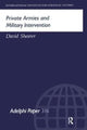 Book cover of: Private Armies and Military Intervention. By: David Shearer