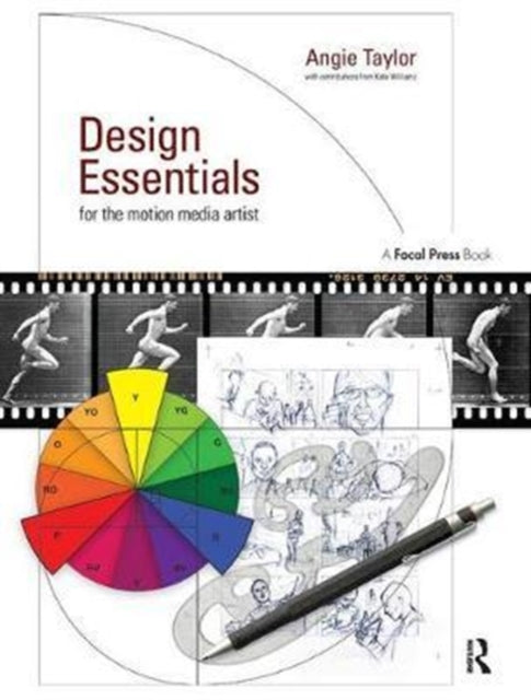 Book cover of: Design Essentials for the Motion Media Artist. By: Angie Taylor