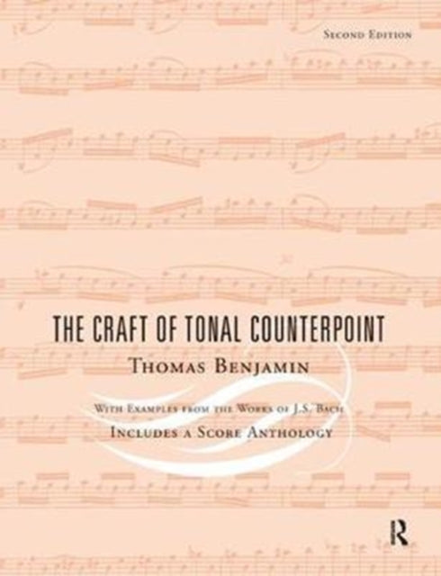 Book cover of: Craft of Tonal Counterpoint. By: Thomas Benjamin