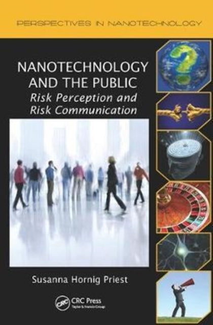 Book cover of: Nanotechnology and the Public. By: Susanna Hornig Priest