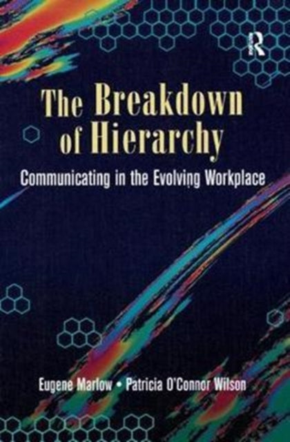 Book cover of: Breakdown of Hierarchy. By: Eugene Marlow