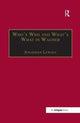 Book cover of: Who’s Who and What’s What in Wagner. By: Jonathan Lewsey