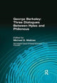 Book cover of: George Berkeley: Three Dialogues Between Hylas and Philonous (Longman Library of Primary Sources in Philosophy). By: George B. Berkeley