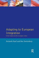 Book cover of: Adapting to European Integration. By: Kenneth Hanf