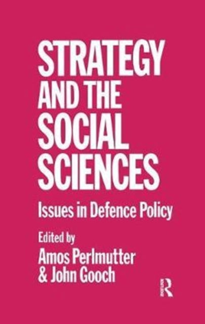 Book cover of: Strategy and the Social Sciences. By: John Gooch