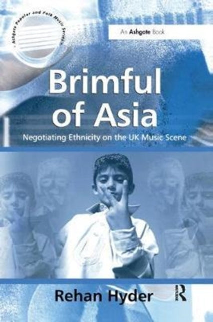 Book cover of: Brimful of Asia. By: Rehan Hyder