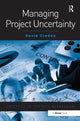Book cover of: Managing Project Uncertainty. By: David Cleden