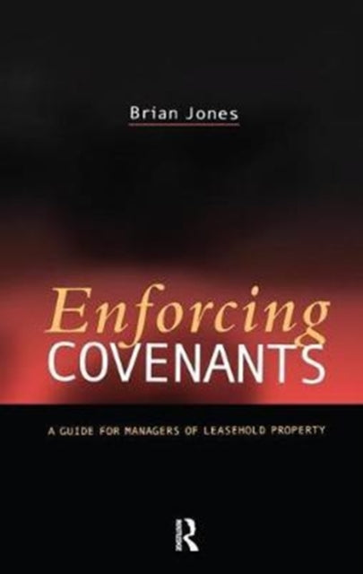 Book cover of: Enforcing Covenants. By: Brian Jones