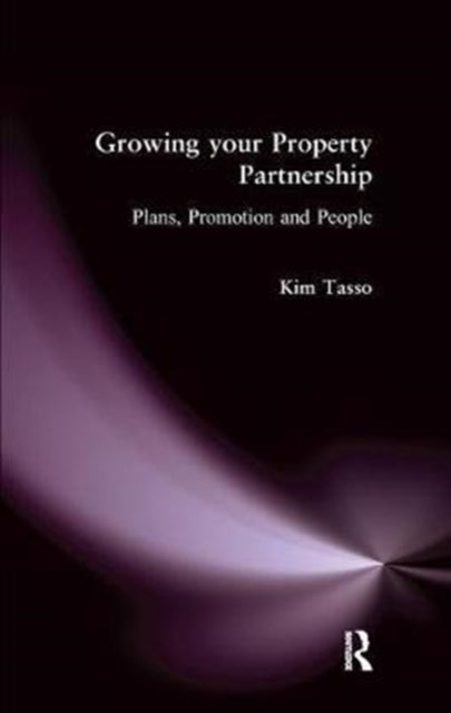 Book cover of: Growing your Property Partnership. By: Kim Tasso
