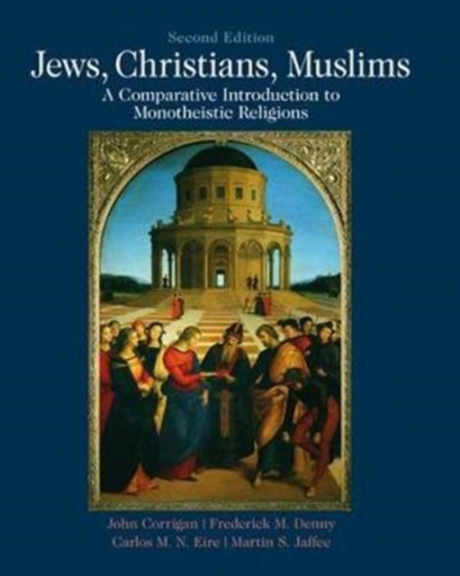 Book cover of: Jews, Christians, Muslims. By: John Corrigan