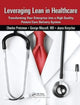 Book cover of: Leveraging Lean in Healthcare. By: Charles Protzman