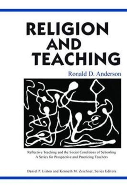Book cover of: Religion and Teaching. By: Ronald D. Anderson