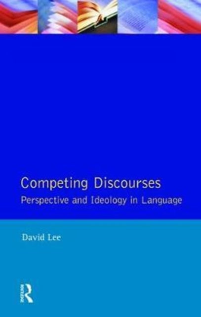 Book cover of: Competing Discourses. By: David Lee