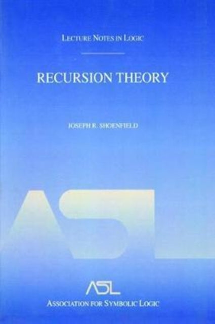 Book cover of: Recursion Theory. By: Joseph R. Shoenfield