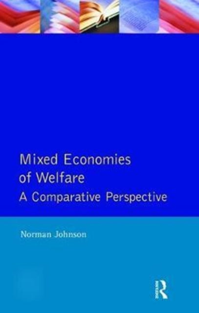Book cover of: Mixed Economies Welfare. By: Norman Johnson