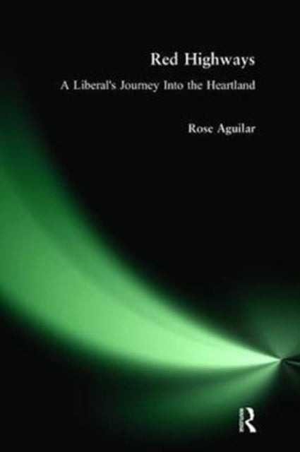 Book cover of: Red Highways. By: Rose Aguilar