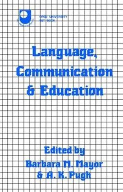 Book cover of: Language, Communication and Education. By: Barbara Mayor