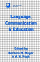 Book cover of: Language, Communication and Education. By: Barbara Mayor
