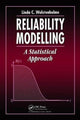 Book cover of: Reliability Modelling. By: Linda C. Wolstenholme