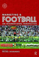 Book cover of: Marketing and Football. By: Michel Desbordes