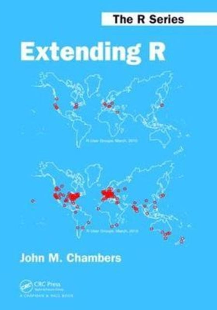 Book cover of: Extending R. By: John M. Chambers