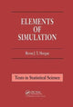 Book cover of: Elements of Simulation. By: Byron J. T. Morgan