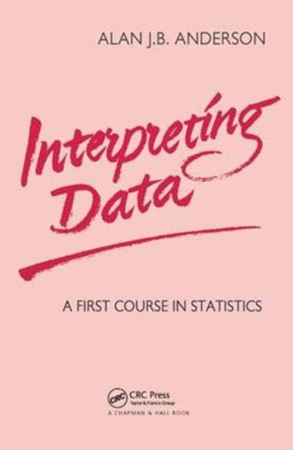 Book cover of: Interpreting Data. By: A. J. B. Anderson