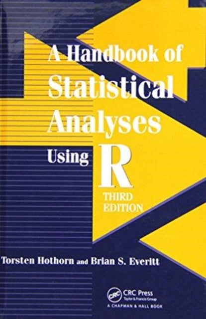 Book cover of: Handbook of Statistical Analyses using R. By: Torsten Hothorn