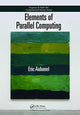 Book cover of: Elements of Parallel Computing. By: Eric Aubanel