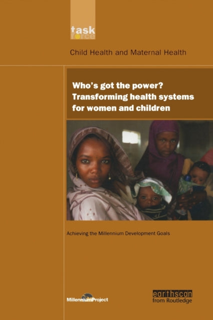 Book cover of: UN Millennium Development Library: Who's Got the Power. By: UN Millennium Project Staff