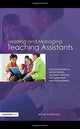 Book cover of: Leading and Managing Teaching Assistants. By: Anne Watkinson
